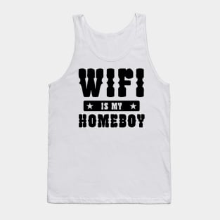 Wifi Is My Home Tank Top